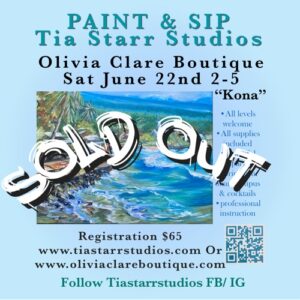 SOLD OUT !!! kailua-Kona village June 22 2-5