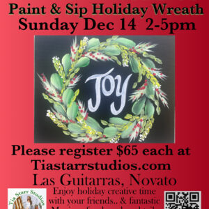 Holiday Wreath paint party Sun Dec 14 2-5 Las Guitarras