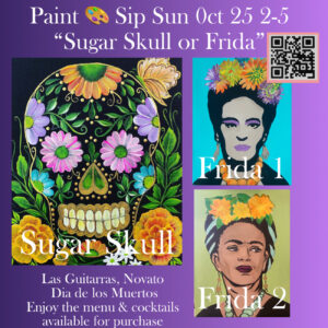 Paint Party "Dia de los Muertos" Sun, Oct 25 2-5 at Las Guitarras